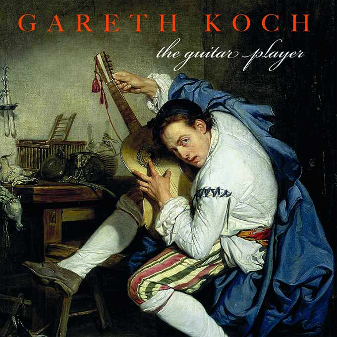 GARETH KOCH - THE GUITAR PLAYER